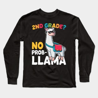 2nd Grade No Prob Llama Alpaca Funny Back To School Gift Long Sleeve T-Shirt
